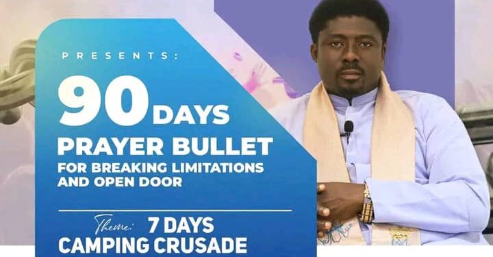 Ebube Muonso Launches 90-day Prayer Bullet, 7-day Camping Crusade