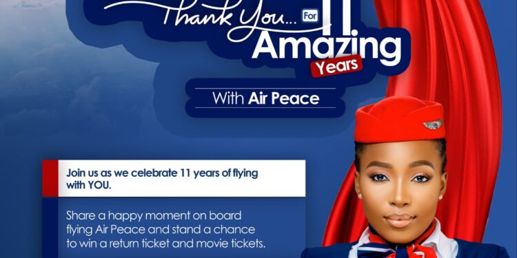 Air Peace Marks 11 Years in Nigeria Aviation, Unveils Exciting Anniversary Celebrations