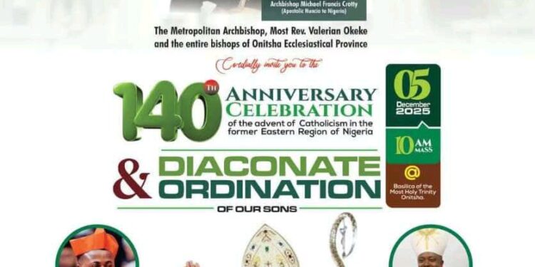 Onitsha Archdiocese to Celebrate Historic Milestone (140th Anniversary Celebration of the advent of Catholicism in Eastern Nigeria)