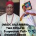 Another President General Murdered in Anambra.