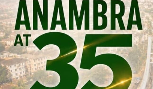 Anambra at 35: the journey towards ownership -by Ebuka Onyekwelu, Ph.D